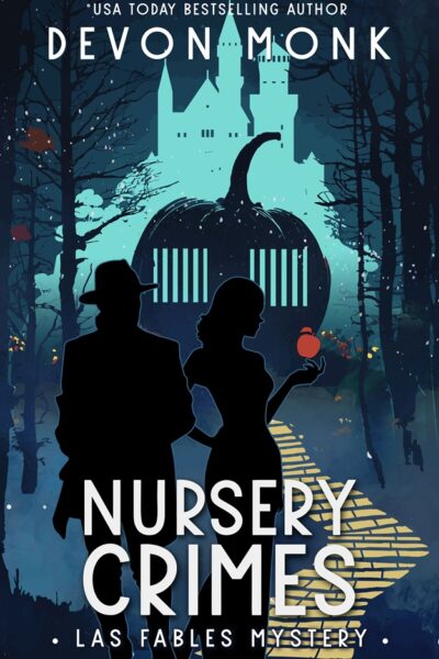 nursery crimes by devon monk fairy tale humor mystery